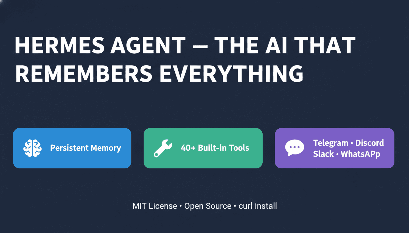 Hermes Agent: The Self-Improving AI Agent That Remembers Everything